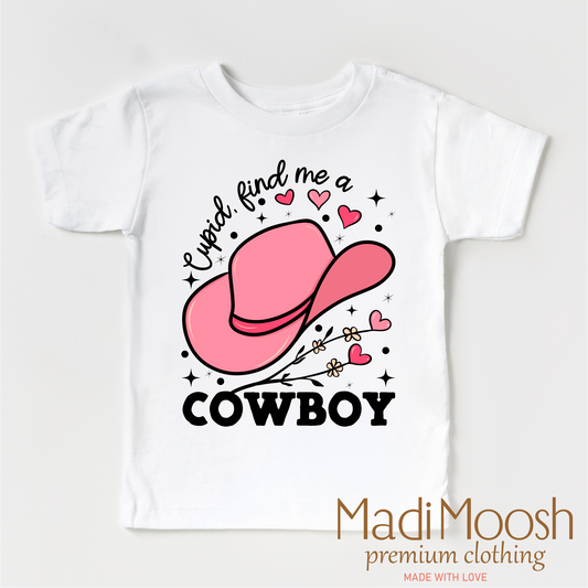 Cupid Find Me A Cowboy Valentine's Shirt - Valentine Tee