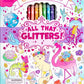 ColorWorld: All That Glitters! by Editors of Silver Dolphin Books