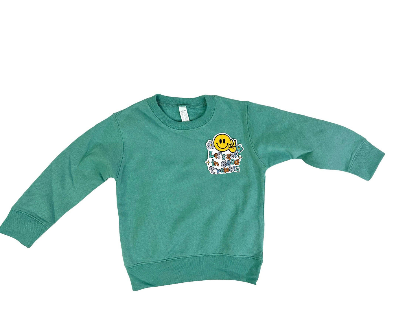 Let's Get In Good Trouble Fleece Crewneck Long Sleeve