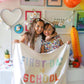 {Rainbow} First Day of School Banner