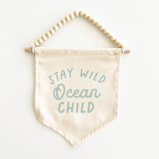 {Blue} Stay Wild Ocean Child Hang Sign