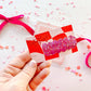 Valentine’s Single Snap Clip