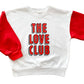The Love Club | Girls & Boys Valentines Day Sweatshirt