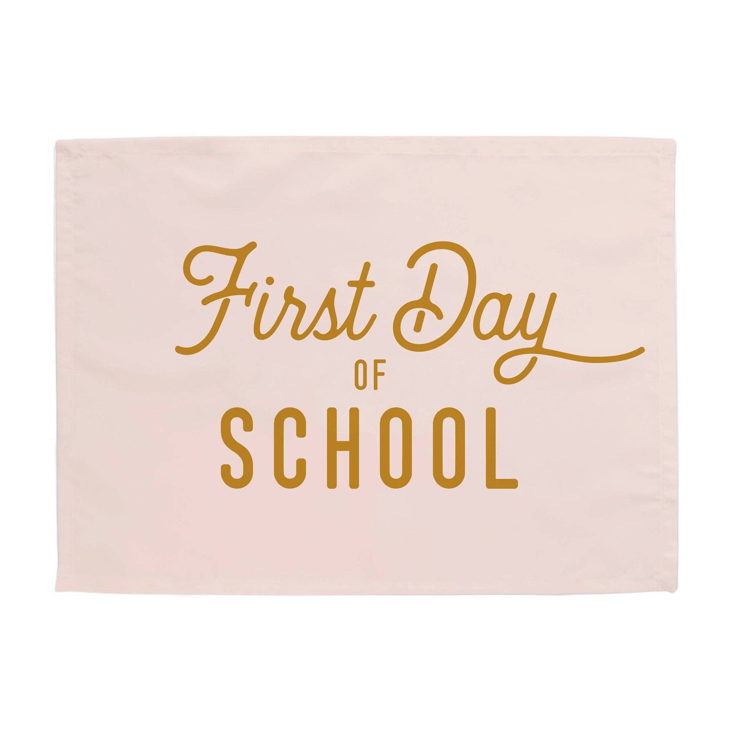 {Pink & Gold} First Day of School Banner