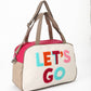 Let's Go Embroidery Duffel Bag