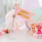 Happy Birthday Flag - Pink