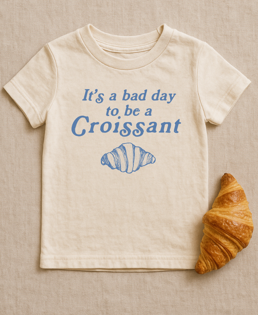 Bad Day to Be a Croissant Kids' Tee – Funny Bakery Shirt